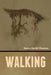 Walking by Henry David Thoreau
