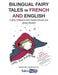 Bilingual Fairy Tales in French and English: A Story Collection from Charles Perrault and James Planché by Talk in French