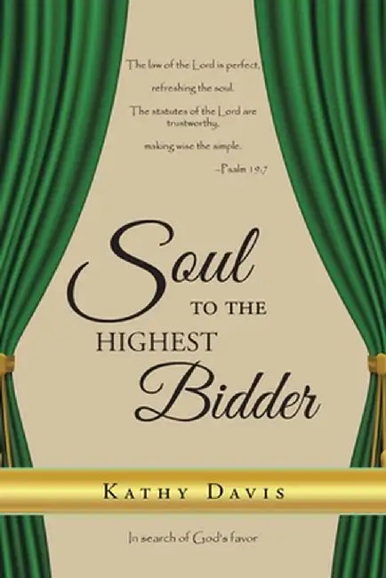 Soul to the Highest Bidder by Kathy Davis