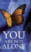You Are Not Alone by Madeline Gandy