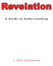 Revelation: A Guide of Understanding by J. Paul McCracken