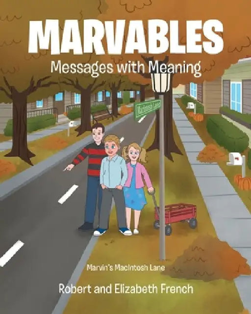 Marvables: Messages with Meaning by Robert French
