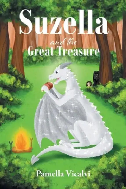Suzella and the Great Treasure by Pamella Vicalvi