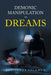 Demonic Manipulation in Dreams by James Solomon