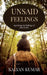 Unsaid Feelings by Kalyan Kumar