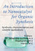 An Introduction to Nanocatalyst for Organic Synthesis by Jithendra