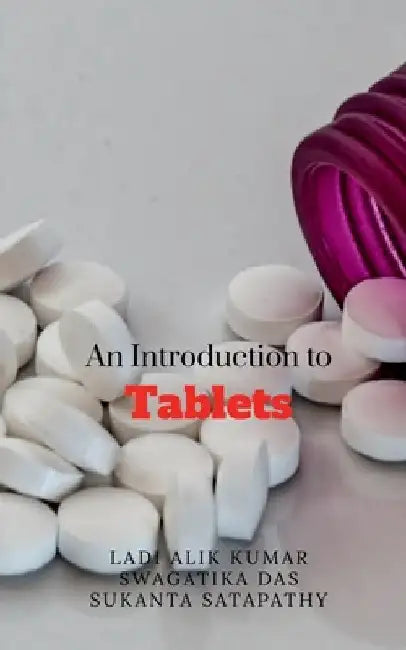 An Introduction to Tablets by Ladi Alik