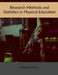 Research Methods and Statistics in Physical Education by Sachin Patel