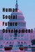 Human Social Future Development by John Lok