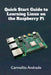 Quick Start Guide to Learning Linux on the Raspberry Pi by Carmelito Andrade