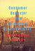 Consumer Behavior How Influences Organizational by John Lok