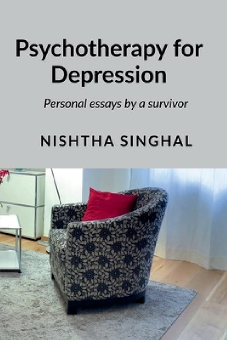Psychotherapy for Depression by Nishtha Singhal