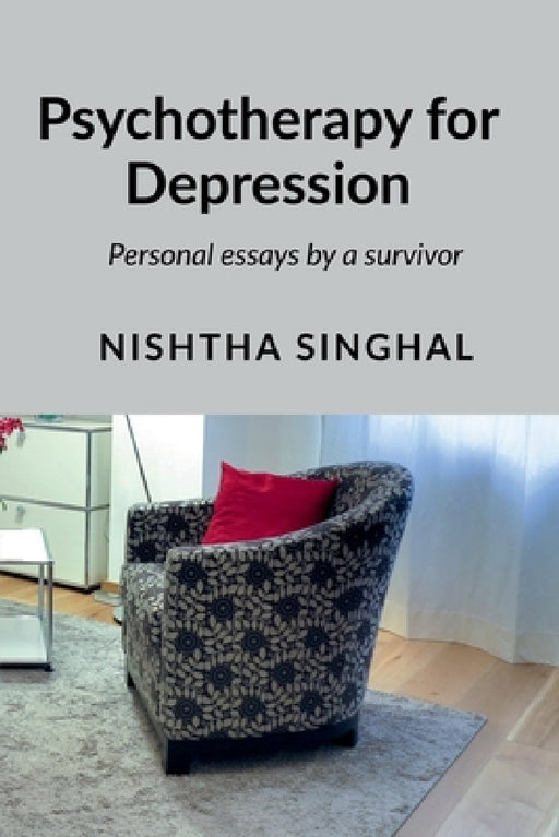 Psychotherapy for Depression by Nishtha Singhal