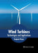 Wind Turbines: Technologies and Applications by Benjamin Wayne