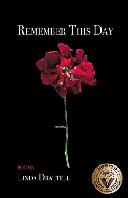 Remember This Day by Linda Drattell