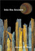 Into the Ancient by Joseph M. Hess