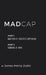 MadCap by James Henry Zukin
