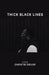 Thick Black Lines by Christie Cruise