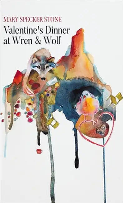 Valentine's Dinner at Wren & Wolf by Mary Specker Stone