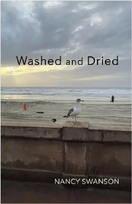 Washed and Dried by Nancy Swanson