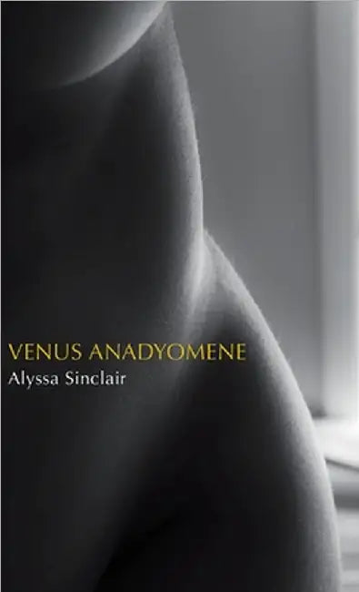 Venus Anadyomene by Sinclair, Alyssa