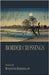 Border Crossings by Berthelot, Raymond