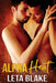 Alpha Heat by Leta Blake