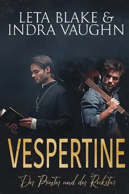 Vespertine: Der Priester und der Rockstar by Leta Blake