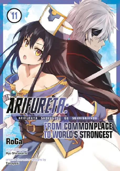 Arifureta: From Commonplace to World's Strongest (Manga) Vol. 11 by Ryo Shirakome