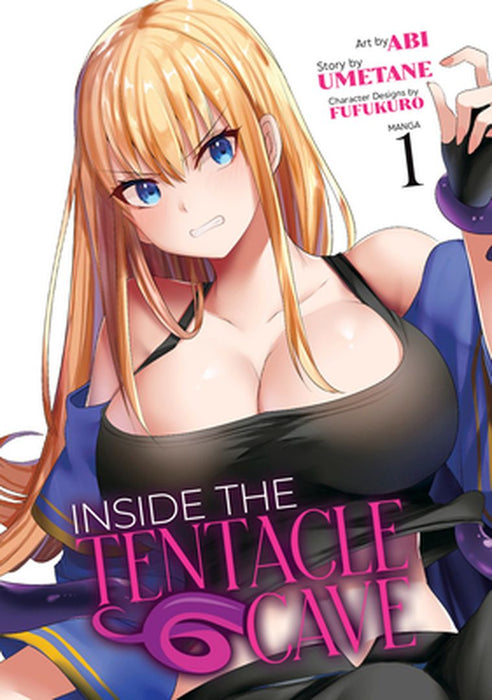 Into the Tentacle Cave (Manga) Vol. 1 by Umetane