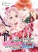 The Trapped Former Villainess Wants to Escape from the Sadistic Prince by Usui Katsura