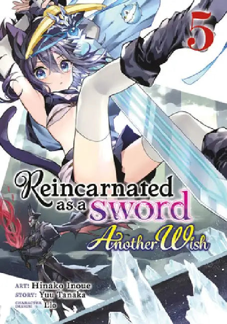 Reincarnated as a Sword: Another Wish (Manga) Vol. 5 by Yuu Tanaka