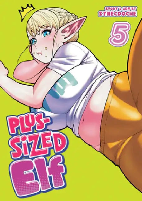 Plus-Sized Elf Vol. 5 (Rerelease) by Synecdoche