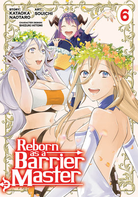 Reborn as a Barrier Master (Manga) Vol. 6 by Kogitsune Kanekiru