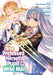 She Professed Herself Pupil of the Wise Man (Manga) Vol. 11 by Ryusen Hirotsugu