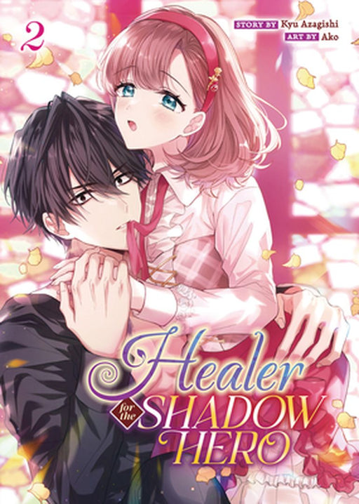 Healer for the Shadow Hero (Manga) Vol. 2 by Kyu Azagishi