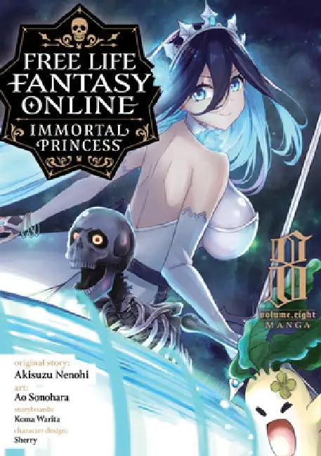 Free Life Fantasy Online: Immortal Princess (Manga) Vol. 8 by Akisuzu Nenohi