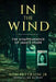 In the Wind: The Disappearance of Janice Starr by Ron Peterson