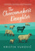 The Cheesemaker's Daughter by Kristin Vukovic