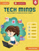 TECH MINDS Version 1.0: Digital Literacy & Coding Text Book Grade 6 by Team Codeyoung