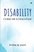 Disability - Curse or a Challenge by Pankaj Jain