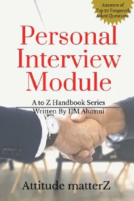 Personal Interview Module by Attitude Matterz