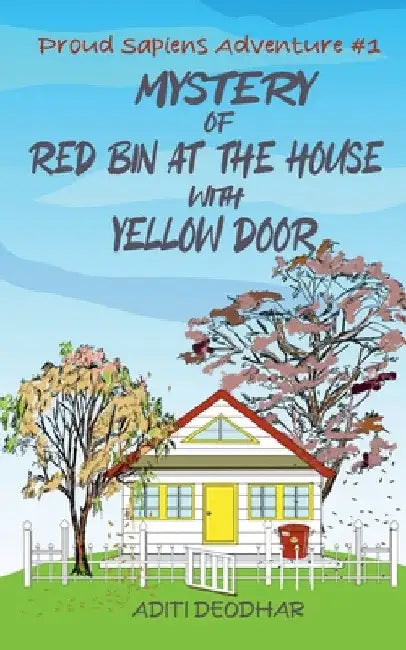 Mystery of Red Bin at the House with Yellow Door by Aditi Deodhar