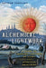 Alchemical Lightwork: A Guide to Creating Cultures of Light and Spiritual Awakening by Arthur Versluis