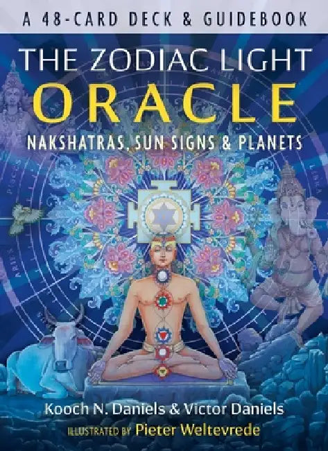 The Zodiac Light Oracle by Kooch N. Daniels