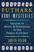 Futhark Rune Mysteries: Origins of Magic and Divination in the Primal Alphabet by Judith Dillon