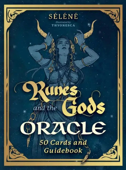Runes and the Gods Oracle: 50 Cards and Guidebook by Séléné