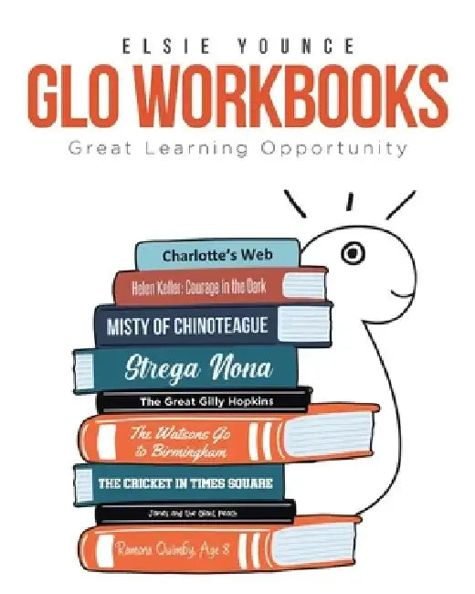 GLO Workbooks Great Learning Opportunity by Elsie Younce