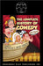 The Complete History of Comedy (abridged) by Martin, Reed