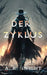 Der Zyklus by A. R. Knight